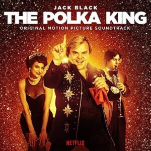 Jack Black - The Polka King (Original Motion Picture Soundtrack) - Music & Performance - Vinyl